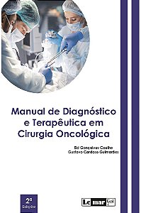 Livro Manual de Diagnóstico e Terapêutica em Cirurgia Oncológica