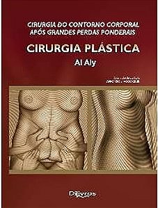 Livro Cirurgia do Contorno Corporal   Aly