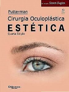 Livro Putterman Cirurgia Oculoplástica Estética