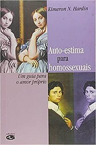 Livro Auto-estima para Homossexuais - Hardin - GLS