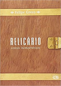 Livro Relicario Contos Homoeroticos - Greco