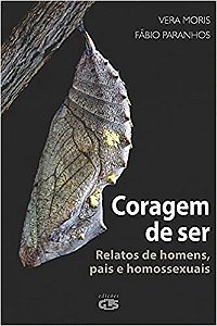 Livro Coragem de Ser: Relatos de Homens, Pais e Homossexuais