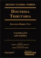 Livro Valoracao Aduaneira - Col. Doutrina Tributaria - Vita