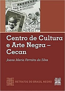 Livro Centro de Cultura e Arte Negra - Cecan-retratos do Brasil Negro - Col. Retr - Silva