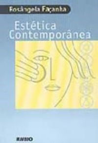 Livro Estetica Contemporanea - Facanha