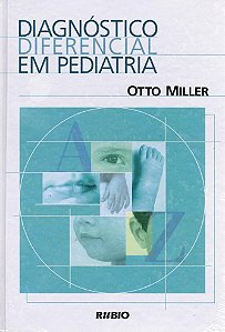 Livro Diagnóstico Diferencial em Pediatria - Miller