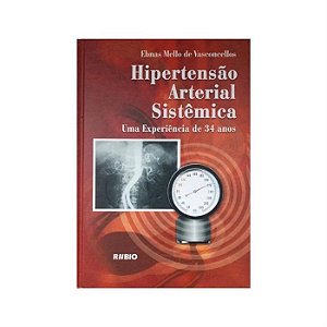 Livro Hipertensao Arterial Sistemica *** - Vasconcellos