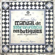 Livro Manual de Sobrevivência Nos Butiquins Mais Vagabundos