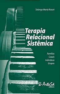 Livro Terapia Relacional Sistêmica - Rosset - Artesã