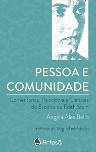 Livro Pessoa e Comunidade - Comentarios a Psicologia e Ciencias do Espirito de ed - Bello