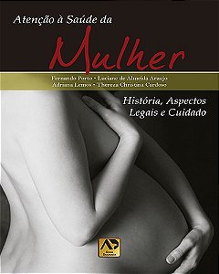 Livro Atenção a Saúde da Mulher - Porto