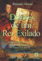 Livro Diarios de Um Rei Exilado - Maciel