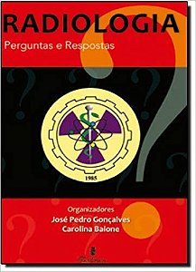 Livro Radiologia: Perguntas e Respostas - Goncalves - Martinari