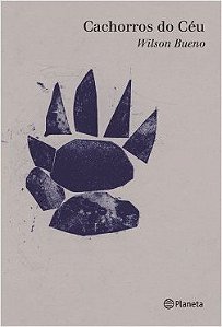 Livro Cachorros do Ceu - Bueno