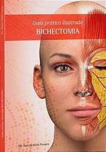 Livro Guia Pratico Ilustrado Bichectomia - Fonseca - Fonseca