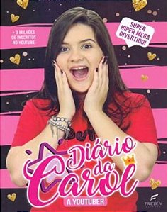 Livro Diario de Carol - Carol Teixeira