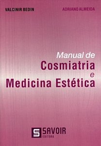 Livro Lifvro Manual de Cosmiatria e Medicina Estetica  Bedin