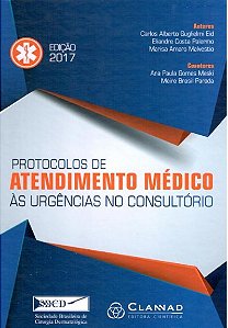 Livro Protocolos de Atendimento Médico as Urgências No Consultório - Clannad