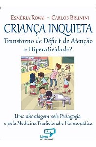 Livro Criança Inquieta  Rovai