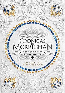 Livro Cronicas de Morrighan: a Origem do Amor - Pearson