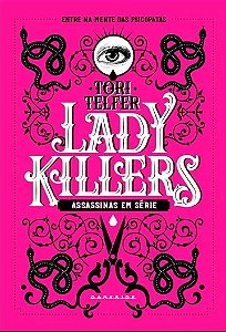 Livro Lady Killers Assassinas Em Série
