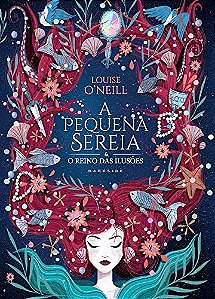 Livro A Pequena Sereia e o Reino das Ilusões