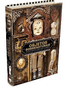 Livro Objetos Sobrenaturais - Graham