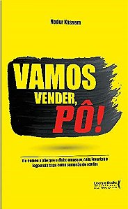 Livro Vamos vender, pô! - Kassem - Literare Books