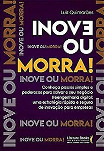Livro Inove Ou Morra! - Guimaraes