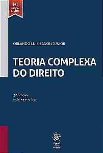 Livro Teoria Complexa do Direito - 3  Edicao - Orlando Luiz Zanon J