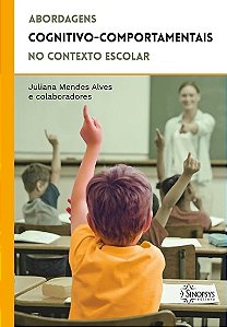 Livro Abordagens Cognitivo-comportamentais No Contexto Escolar