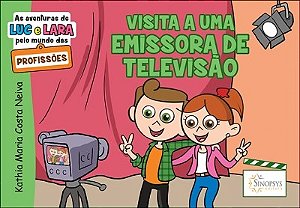 Livro Das Profissoes: Visita a Uma Emissora de Televisao - Neiva