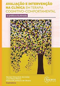 Livro Avaliação e Intervenção Na Clínica em Terapia Cognitivo-comportamental