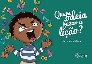 Livro Quem Odeia Fazer a Licao - Madalena