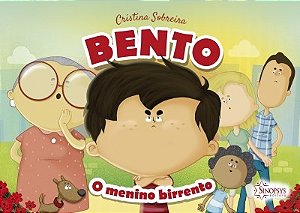 Livro Bento, o Menino Birrento - Sobreira