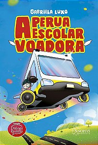 Livro Perua Escolar Voadora, A - Luxo