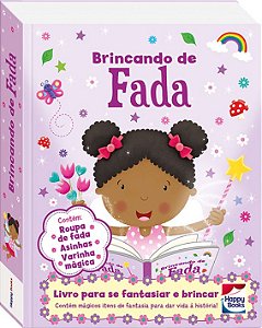 Livro Brincando de Fada - (fazendo a Festa) - Hannah