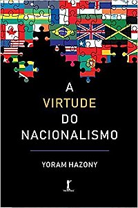 Livro A Virtude do Nacionalismo
