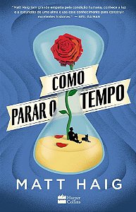 Livro Como Parar o Tempo