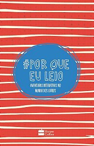 Livro #por Que Eu Leio: Aventuras Interativas No Mundo dos Livros: Harpercollins