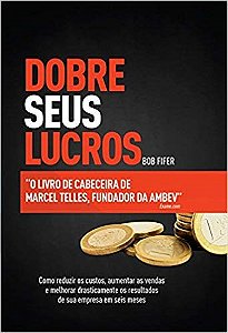 Livro Dobre Seus Lucros