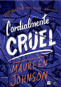Livro Cordialmente Cruel - Johnson