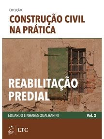 Livro Reabilitação Predial  Vol. 2  Qualharini