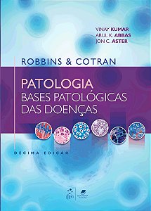 Livro Robbins Patologia Bases Patológicas das Doenças