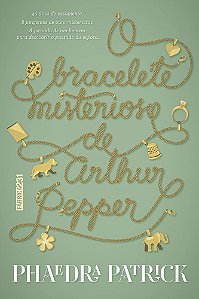 Livro Bracelete Misterioso de Arthur Pepper, O - Patrick
