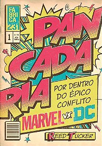 Livro Pancadaria - por Dentro do Epico Conflito Marvel Vs dc - Tucker
