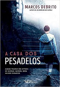 Livro Casa dos Pesadelos, A - Debrito