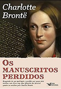 Livro Manuscritos Perdidos de Charlotte Bronte, os - Bronte