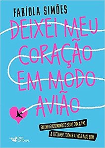 Livro Deixei Meu Coracao em Modo Aviao - Simoes