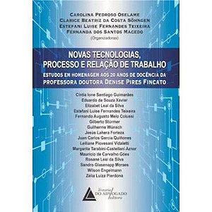 Livro Novas Tecnologias Processo e Relacao de Trabalho - Macedo e Outros (org